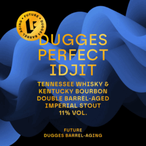 Dugges-Perfect-Idjit