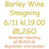 Barley-Wine-Smagning-2026-11-06